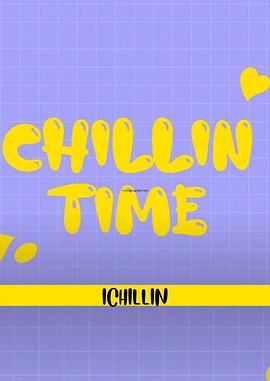 Chillin' Time
