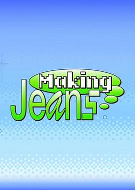 Making Jeans