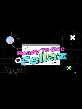 KQ Fellaz 2 美国研修记: Ready To One #Fellaz